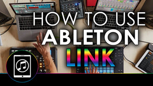 How To Use Ableton Link to Synchronize iPad and iPhone Music Apps