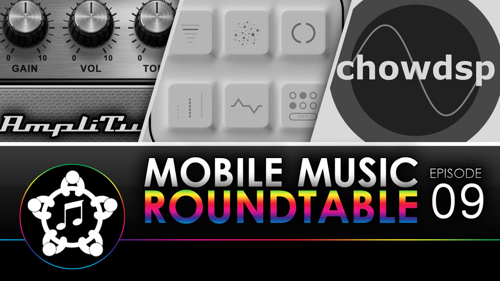 Mobile Music Roundtable #9