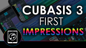 Cubasis 3 First Impressions: Overview, New Features And More