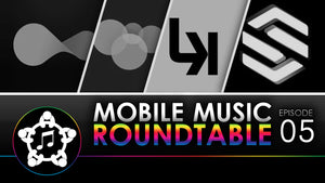 Mobile Music Roundtable #5
