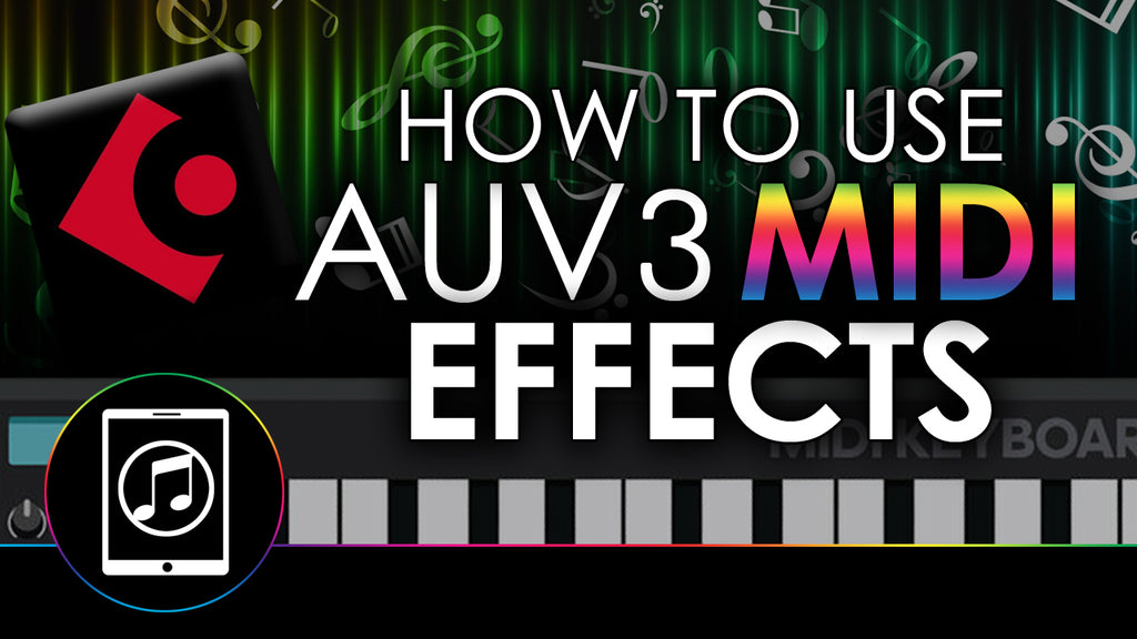 How To Use AUv3 Midi Effects In Cubasis 3