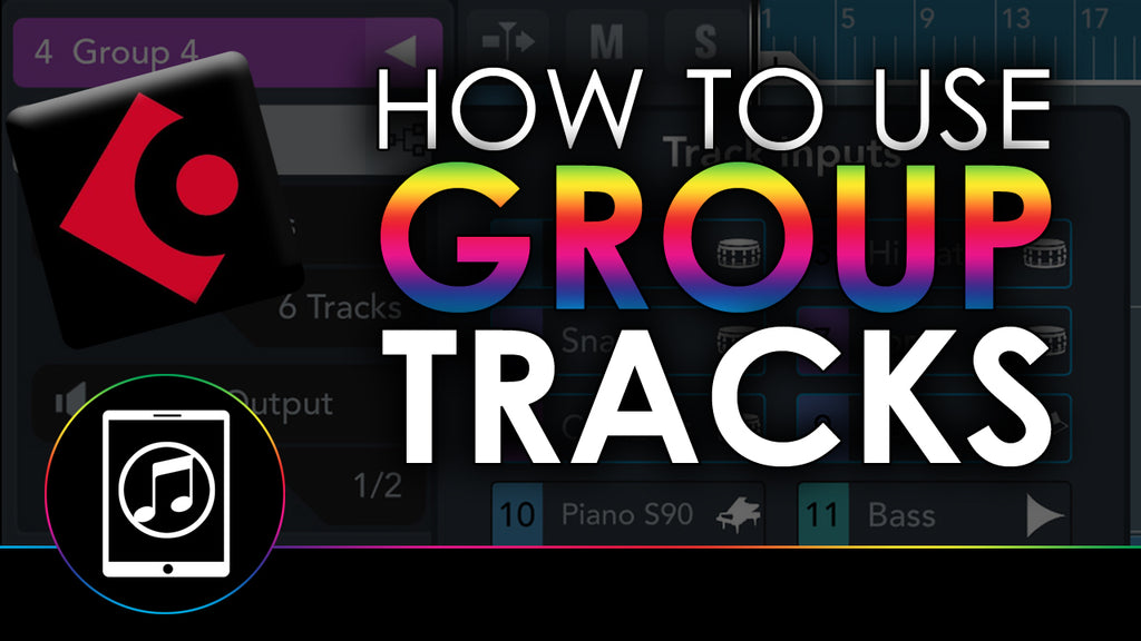 How And Why To Use Group Tracks In Cubasis 3