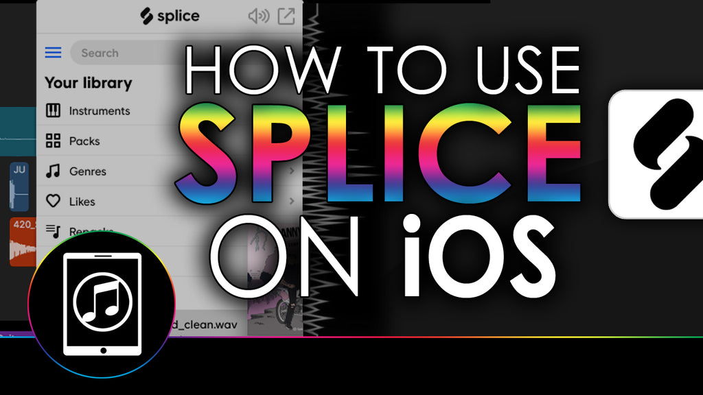 How To Use Splice on iOS