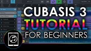 Cubasis 3 Tutorial for Beginners