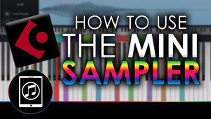 How To Use The MiniSampler In Cubasis 3 To Create Custom Instruments