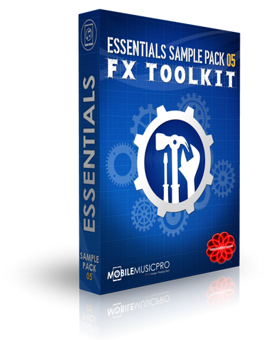 Essentials Sample Pack 05 - FX Toolkit